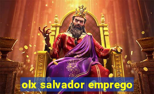 olx salvador emprego